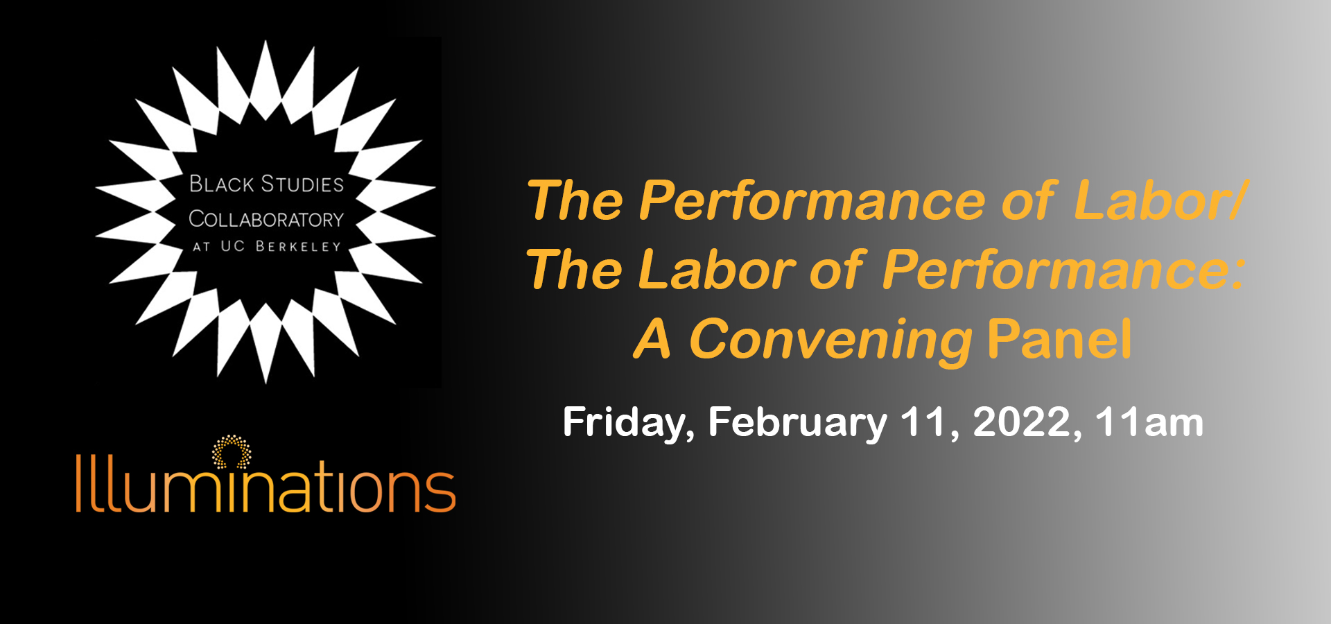 The Performance of Labor/The Labor of Performance: A Convening Panel. Feb 11, 2022, 11am