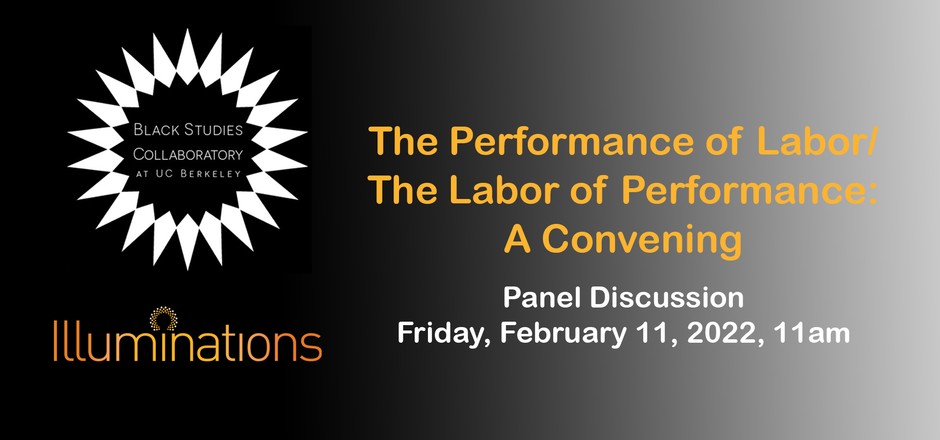 The Performance of Labor/The Labor of Performance: A Convening Panel. Feb 11, 2022, 11am