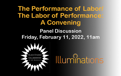 The Performance of Labor/The Labor of Performance: A Convening Panel